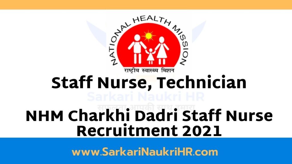 NHM Charkhi Dadri Recruitment 2021