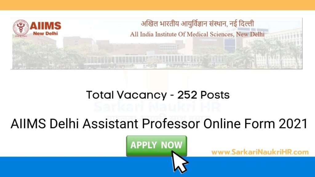 AIIMS Delhi Faculty Recruitment