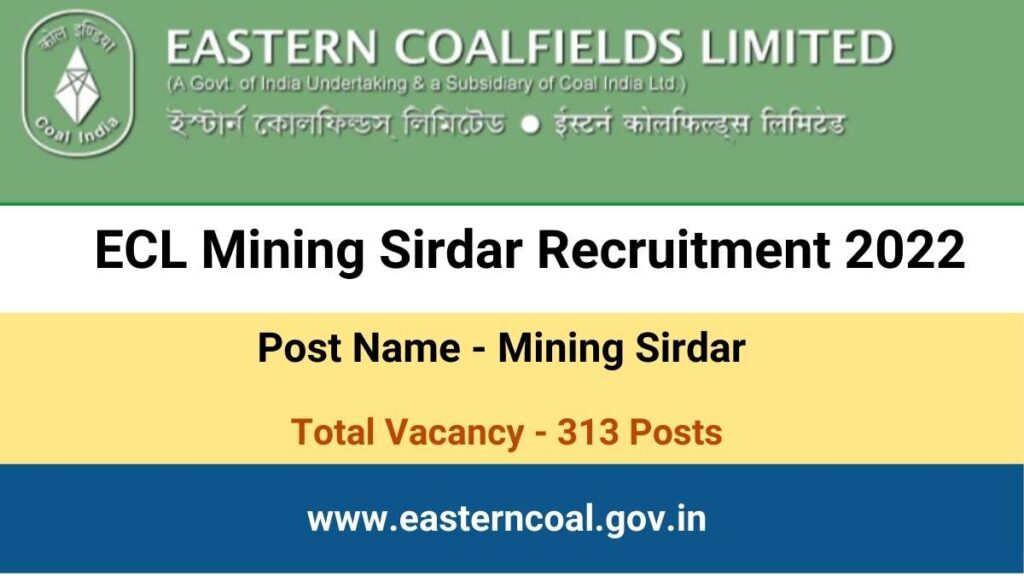 ECL Mining Sirdar Recruitment 2022