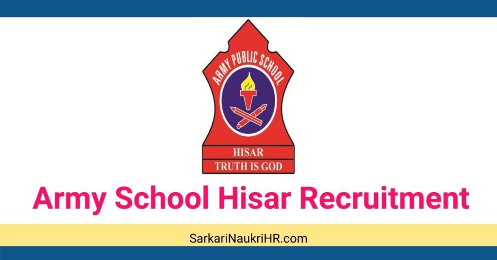 Army School Hisar Recruitment
