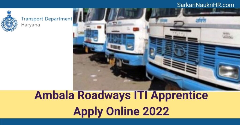 Ambala Roadways ITI Apprentice Apply Online 2022