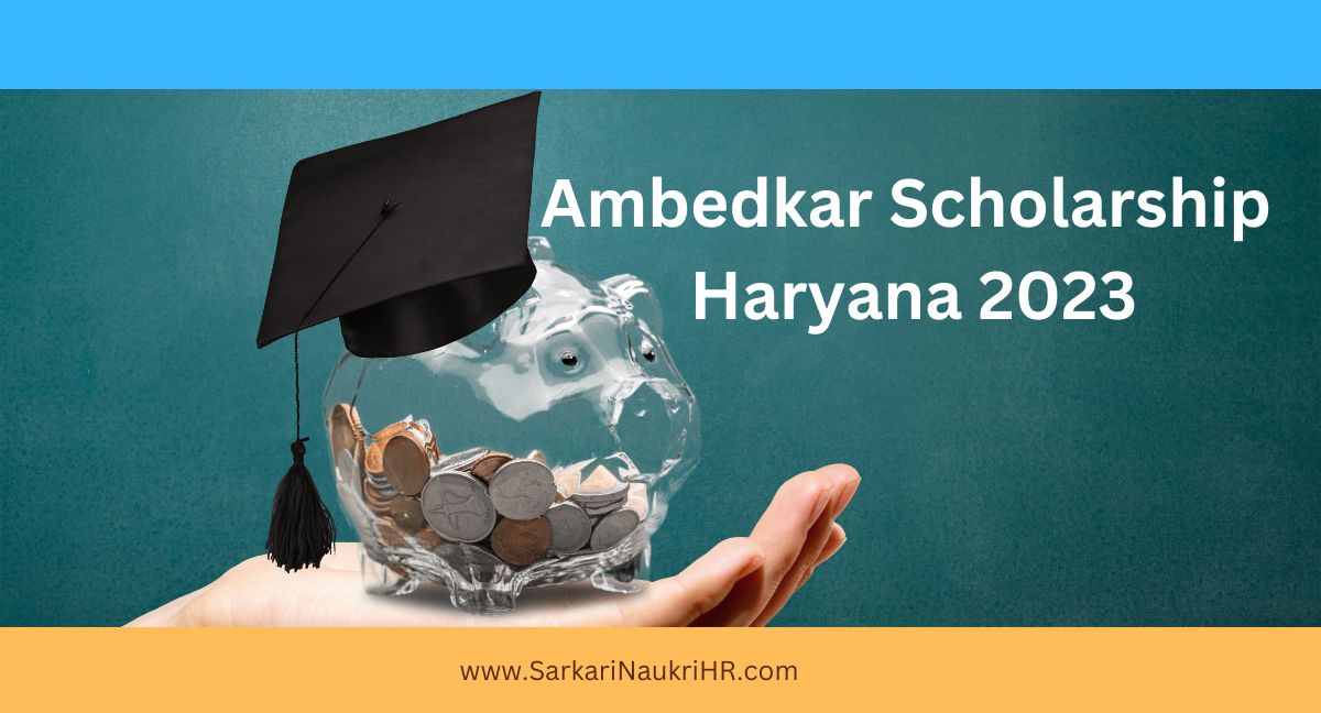 Ambedkar Scholarship Haryana