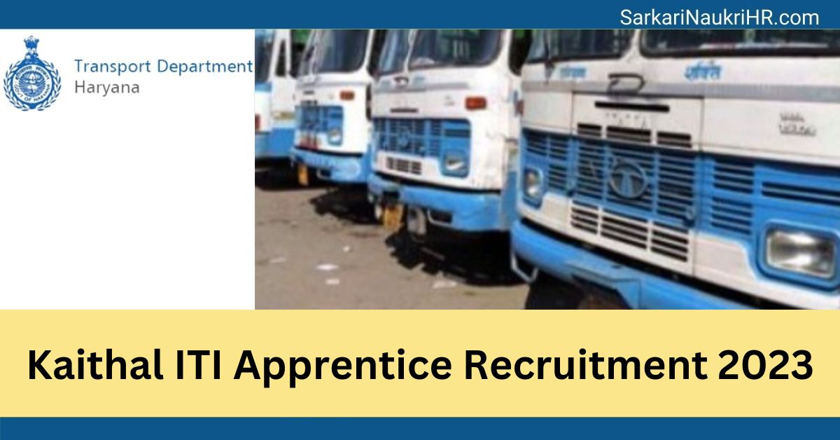Kaithal ITI Apprentice Recruitment 2023